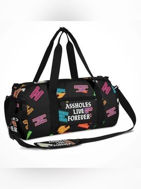 ASSHOLES LIVE FOREVER - Weekender Duffel Bag